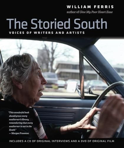 The Storied South: Voices of Writers and Artists: $16.51 The Storied South: Voices of Writers and Artists: $16.51