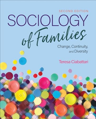 Sociology of Families: Change, Continuity, and Diversity: $54.02 Sociology of Families: Change, Continuity, and Diversity: $54.02