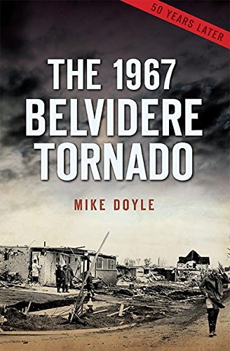 The 1967 Belvidere Tornado: $1.99 The 1967 Belvidere Tornado: $1.99