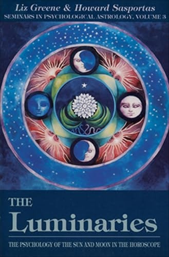 The Luminaries: The Psychology of the Sun and Moon in the Horoscope: $3.99 The Luminaries: The Psychology of the Sun and Moon in the Horoscope: $3.99