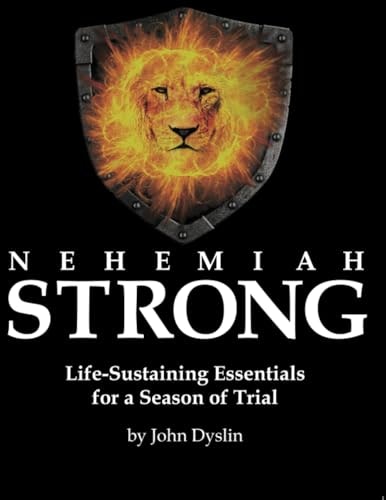 Nehemiah Strong Life-Sustaining Essentials: $36.22 Nehemiah Strong Life-Sustaining Essentials: $36.22