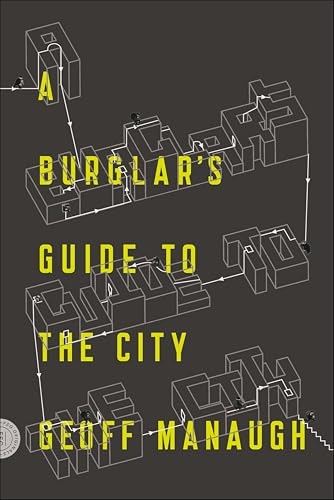 A Burglar's Guide to the City: $2.99 A Burglar's Guide to the City: $2.99