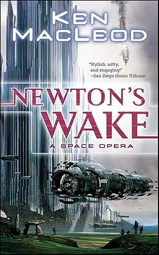Newton's Wake A Space Opera: $2.99 Newton's Wake A Space Opera: $2.99