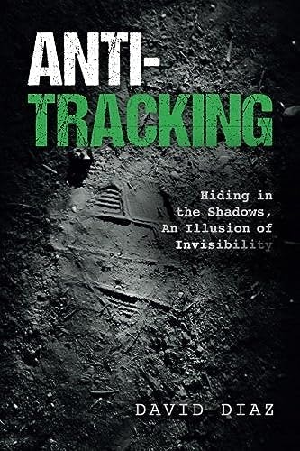 Anti-Tracking: Hiding in the Shadows: $10.69 Anti-Tracking: Hiding in the Shadows: $10.69