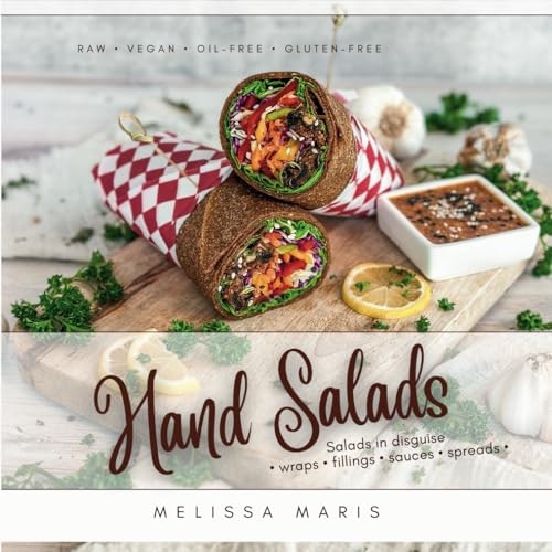 Hand Salads: Raw Vegan Wraps, Fillings & Sauces: $34.84 Hand Salads: Raw Vegan Wraps, Fillings & Sauces: $34.84