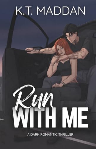 Run With Me: A Bonnie & Clyde-Inspired Dark Romantic Thriller: $18.19 Run With Me: A Bonnie & Clyde-Inspired Dark Romantic Thriller: $18.19