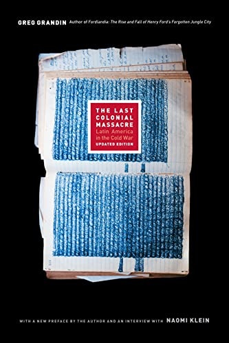 The Last Colonial Massacre: Latin America in the Cold War: $21.86 The Last Colonial Massacre: Latin America in the Cold War: $21.86