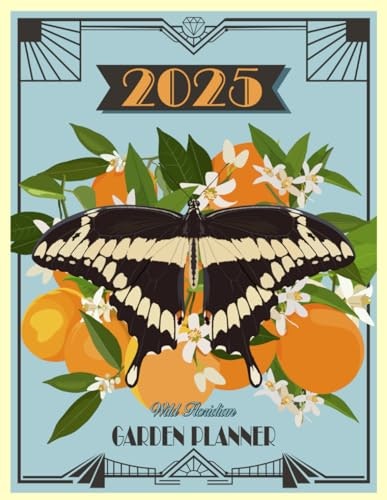 2025 Wild Floridian Garden Planner: $37.42 2025 Wild Floridian Garden Planner: $37.42