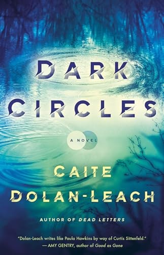 Dark Circles: A Novel: $12.88 Dark Circles: A Novel: $12.88