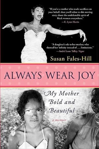 Always Wear Joy: My Mother Bold and Beautiful: $0.50 Always Wear Joy: My Mother Bold and Beautiful: $0.50