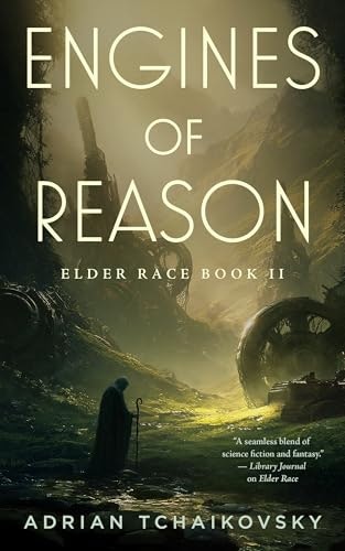 Engines of Reason: Elder Race, Book II: $23.50 Engines of Reason: Elder Race, Book II: $23.50