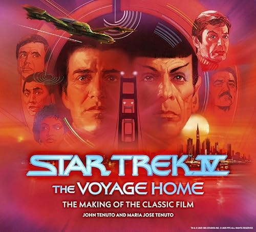 Star Trek IV The Voyage Home The Making of the Classic Film: $39.30 Star Trek IV The Voyage Home The Making of the Classic Film: $39.30