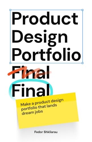Product Design Portfolio Guide: $30.32 Product Design Portfolio Guide: $30.32