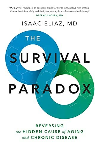 The Survival Paradox: Reversing the Hidden Cause of Aging and Chronic Disease: $9.81