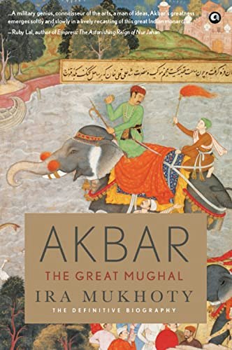 Akbar: The Great Mughal: $4.01 Akbar: The Great Mughal: $4.01
