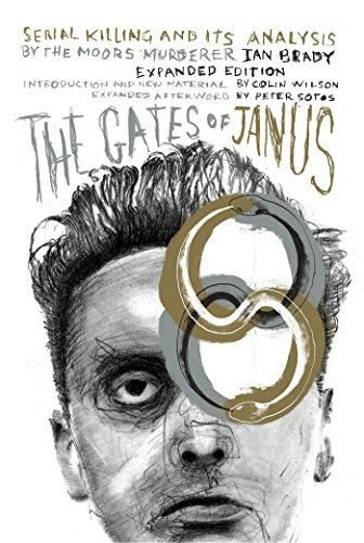 The Gates of Janus: Serial Killing and its Analysis by Ian Brady: $9.99