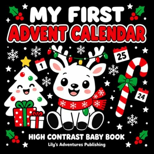 My First Advent Christmas High Contrast Baby Book: $5.99 My First Advent Christmas High Contrast Baby Book: $5.99