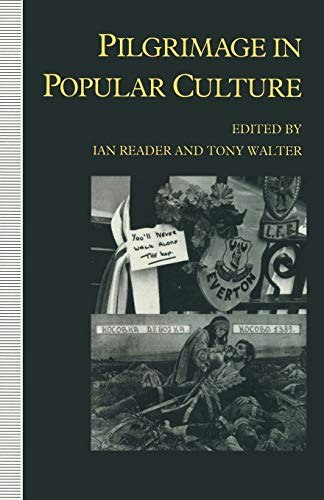 Pilgrimage in Popular Culture: $95.40 Pilgrimage in Popular Culture: $95.40