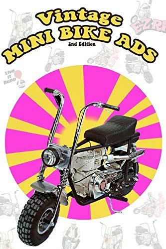 Vintage Mini Bike Ads 1960s-1970s: $55.75 Vintage Mini Bike Ads 1960s-1970s: $55.75