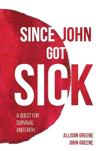 Since John Got Sick: $37.67 Since John Got Sick: $37.67