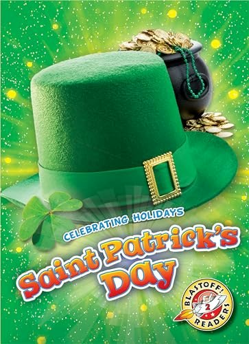 Saint Patrick's Day Celebrating Holidays Book: $19.68 Saint Patrick's Day Celebrating Holidays Book: $19.68