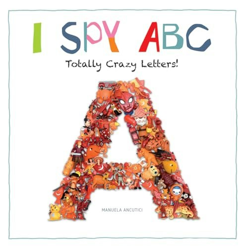 I Spy ABC: Totally Crazy Letters: $8.68