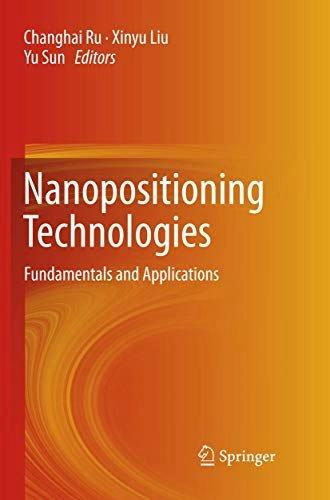 Nanopositioning Technologies Fundamentals and Applications: $108.02