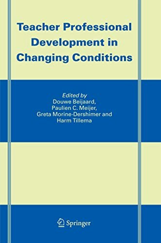 Teacher Professional Development in Changing Conditions: $131.88 Teacher Professional Development in Changing Conditions: $131.88