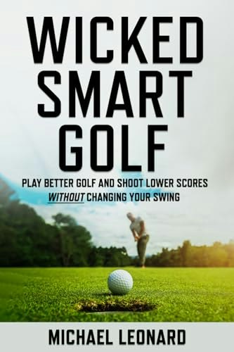 Wicked Smart Golf: $14.11 Wicked Smart Golf: $14.11