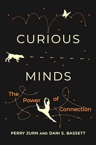Curious Minds: The Power of Connection: $16.82 Curious Minds: The Power of Connection: $16.82
