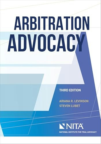Arbitration Advocacy: $101.43 Arbitration Advocacy: $101.43