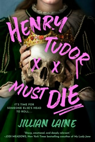 Henry Tudor Must Die: $27 Henry Tudor Must Die: $27