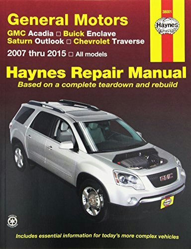 Haynes Repair Manual for GMC Acadia, Buick Enclave, Saturn Outlook, and Chevrolet Traverse: $19.99 Haynes Repair Manual for GMC Acadia, Buick Enclave, Saturn Outlook, and Chevrolet Traverse: $19.99
