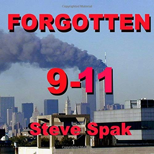 Forgotten 9/11: Images of the Destruction of the World Trade Center: $23.09
