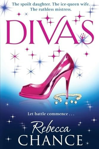 Rebecca Chance Divas: $7.99 Rebecca Chance Divas: $7.99