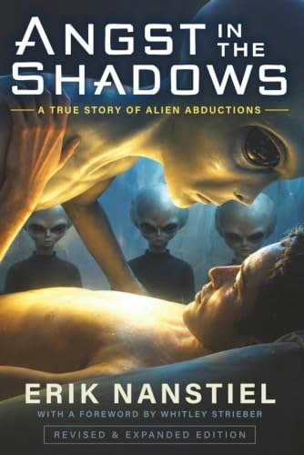 Angst in the Shadows: A True Story of Alien Abductions: $15.83 Angst in the Shadows: A True Story of Alien Abductions: $15.83