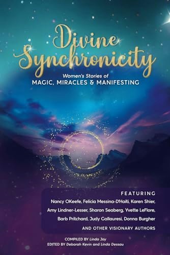 Divine Synchronicity: Women’s Stories of Magic, Miracles & Manifesting: $9.54 Divine Synchronicity: Women’s Stories of Magic, Miracles & Manifesting: $9.54