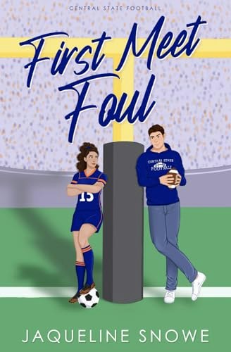 First Meet Foul: A Central State Football Romance: $9.45