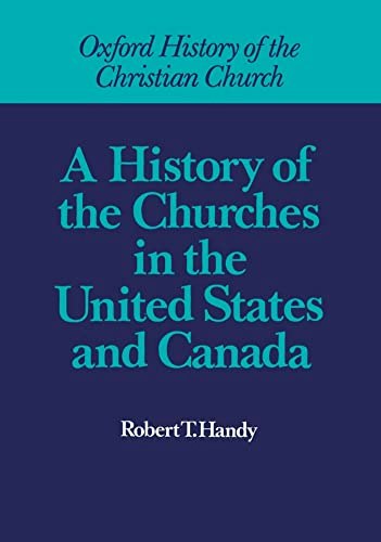 A History of the Churches in the United States and Canada: $23.33
