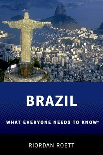 Brazil: What Everyone Needs to Know: $11.45 Brazil: What Everyone Needs to Know: $11.45