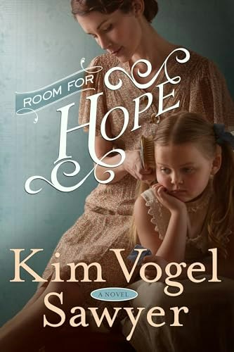 Room for Hope: A Novel: $8.57