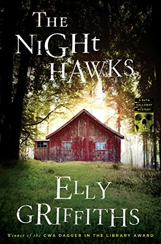 The Night Hawks (Ruth Galloway Mysteries): $14.22