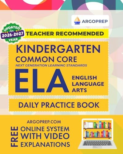 Kindergarten Common Core ELA Daily Practice Workbook: $13.81 Kindergarten Common Core ELA Daily Practice Workbook: $13.81