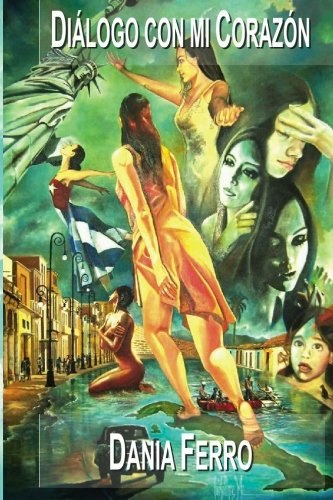 Diálogo con mi corazón (Spanish Edition): $22.07 Diálogo con mi corazón (Spanish Edition): $22.07