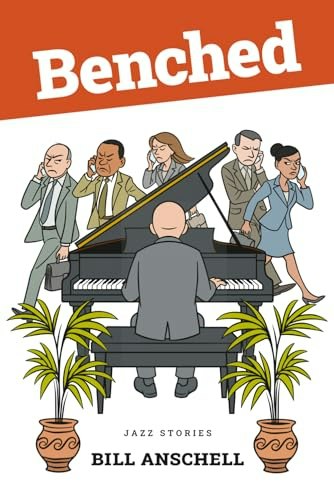 Benched: Jazz Stories: $14.88 Benched: Jazz Stories: $14.88