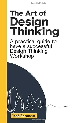 The Art of Design Thinking: $5.99 The Art of Design Thinking: $5.99