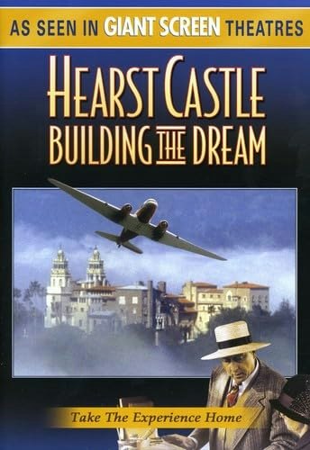 Hearst Castle: Building the Dream: $7.89 Hearst Castle: Building the Dream: $7.89