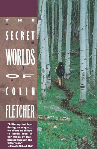 Secret Worlds of Colin Fletcher: $10.68 Secret Worlds of Colin Fletcher: $10.68
