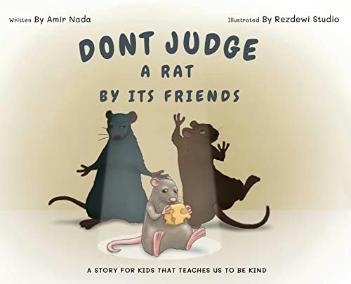 Don't Judge a Rat by Its Friends: $8.44 Don't Judge a Rat by Its Friends: $8.44