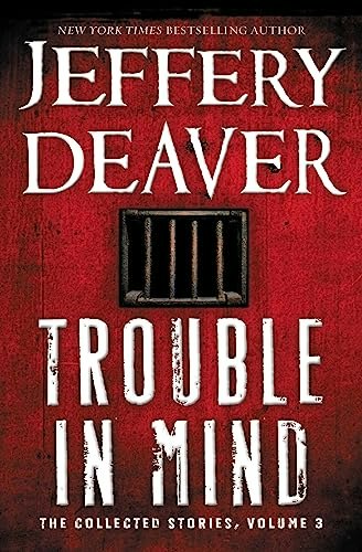 Trouble in Mind: The Collected Stories, Volume 3: $9.26 Trouble in Mind: The Collected Stories, Volume 3: $9.26